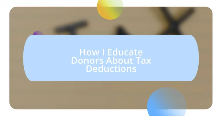 How I Educate Donors About Tax Deductions