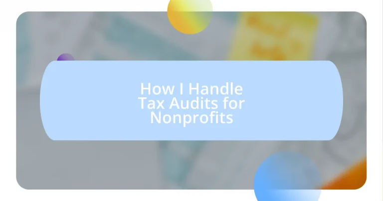 How I Handle Tax Audits for Nonprofits