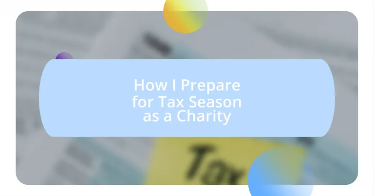 How I Prepare for Tax Season as a Charity