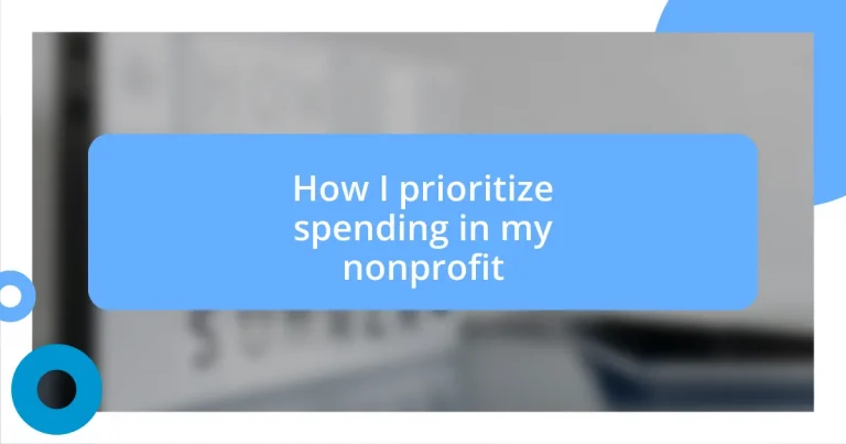 How I prioritize spending in my nonprofit