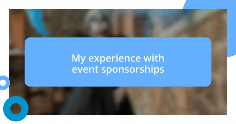 My experience with event sponsorships