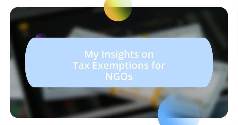 My Insights on Tax Exemptions for NGOs
