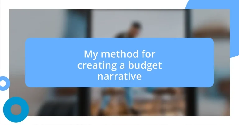 My method for creating a budget narrative