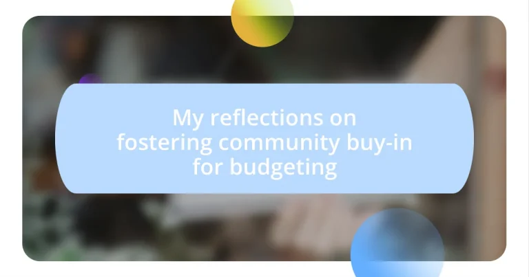 My reflections on fostering community buy-in for budgeting