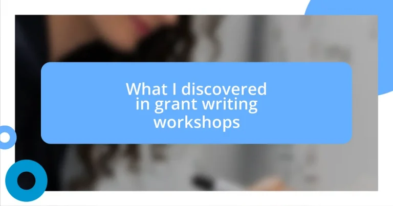 What I discovered in grant writing workshops