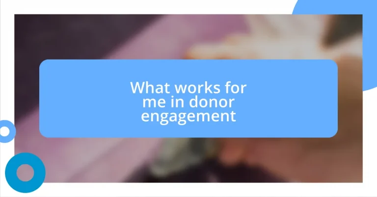 What works for me in donor engagement