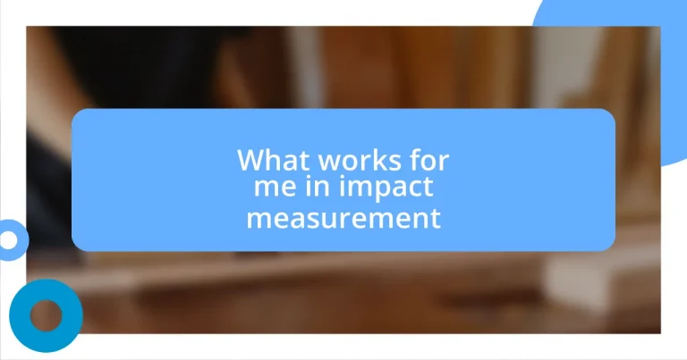 What works for me in impact measurement