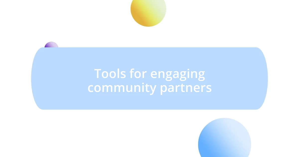Tools for engaging community partners